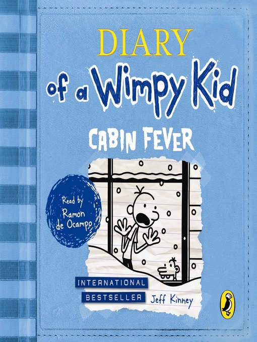 Title details for Cabin Fever  by Jeff Kinney - Available